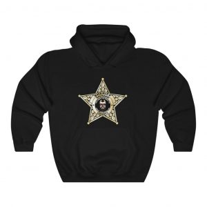 There's a New Sheriff In Town And He's Going To Fuck Your Girl Wearing This Hoodie