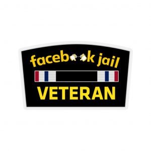 Facebook Jail Veteran Sticker